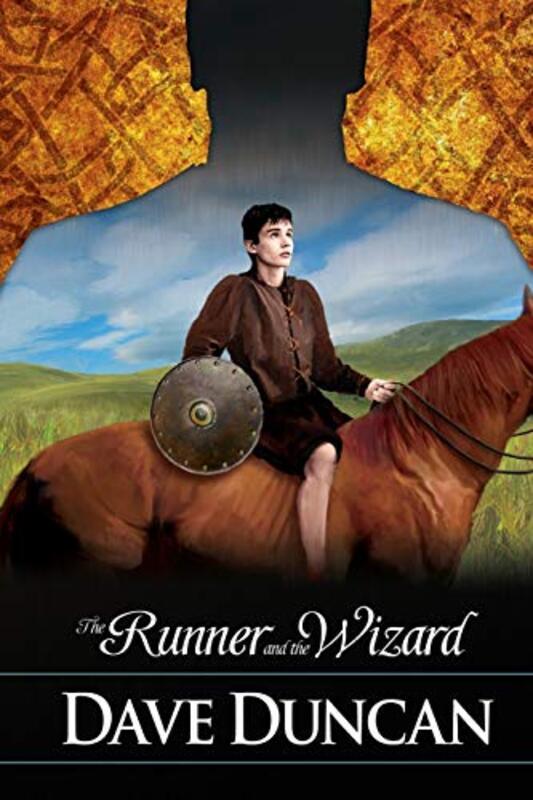 Book cover for "The Runner and the Wizard" by Dave Duncan
