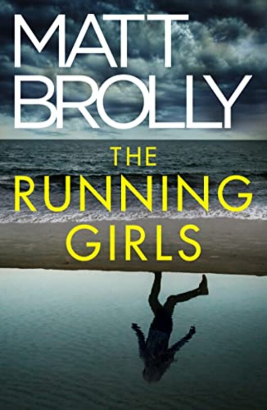Book cover for "The Running Girls" by Matt Brolly