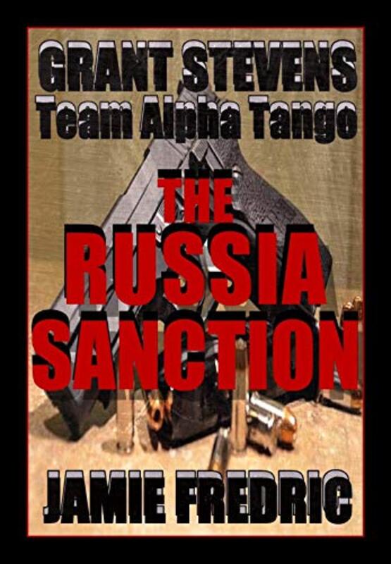 Book cover for "The Russia Sanction" by Jamie Fredric