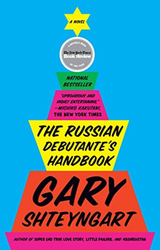 Book cover for "The Russian Debutante's Handbook" by Gary Shteyngart