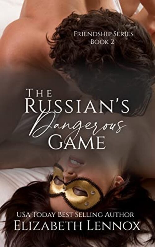 Book cover for "The Russian's Dangerous Game" by Elizabeth Lennox