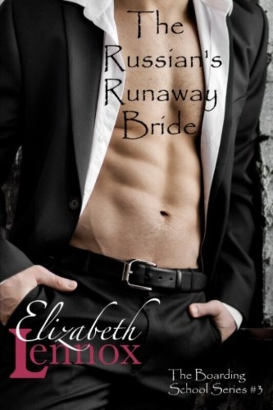Book cover for "The Russian's Runaway Bride" by Elizabeth Lennox