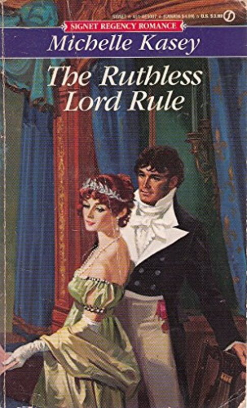 Book cover for "The Ruthless Lord Rule" by Kasey Michaels