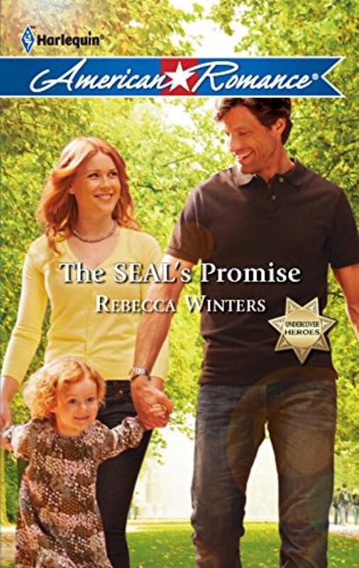 Book cover for "The SEAL's Promise" by Rebecca Winters