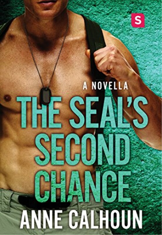 Book cover for "The SEAL's Second Chance" by Anne Calhoun