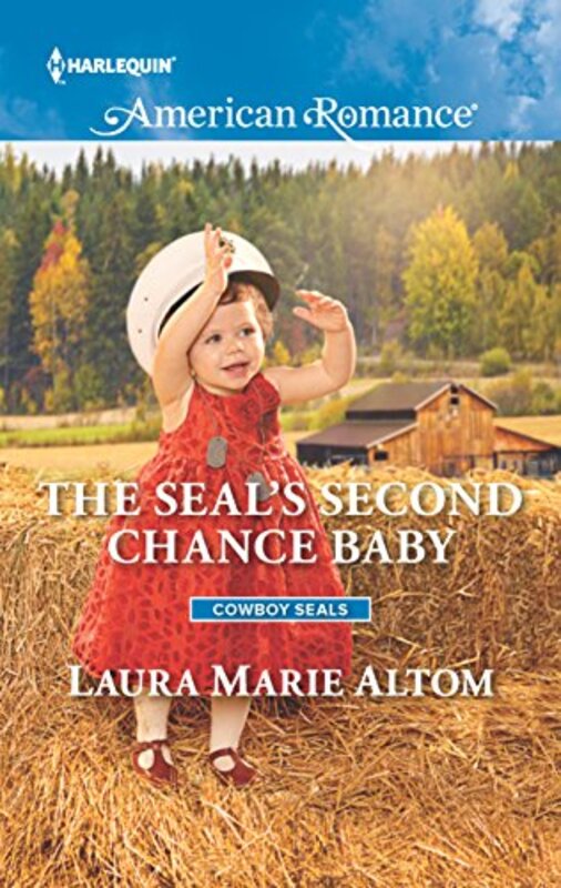 Book cover for "The SEAL's Second Chance Baby" by Laura Marie Altom