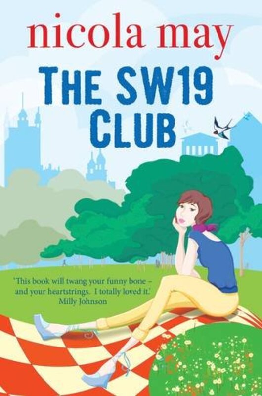 Book cover for "The SW19 Club / The Women of Wimbledon Common" by Nicola May