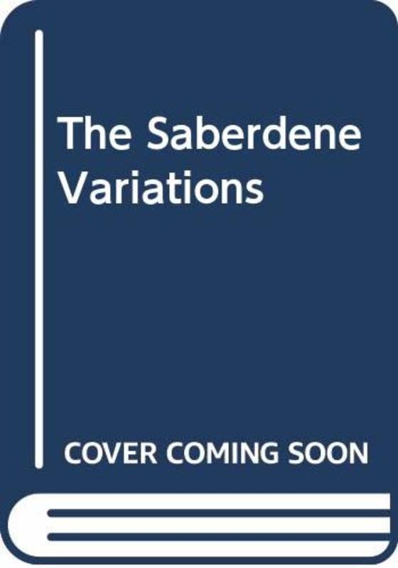 Book cover for "The Saberdene Variations" by Thomas Gifford