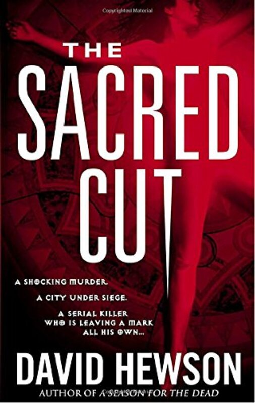 Book cover for "The Sacred Cut" by David Hewson