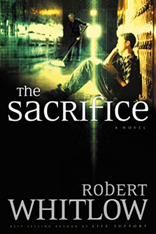 Book cover for "The Sacrifice" by Robert Whitlow