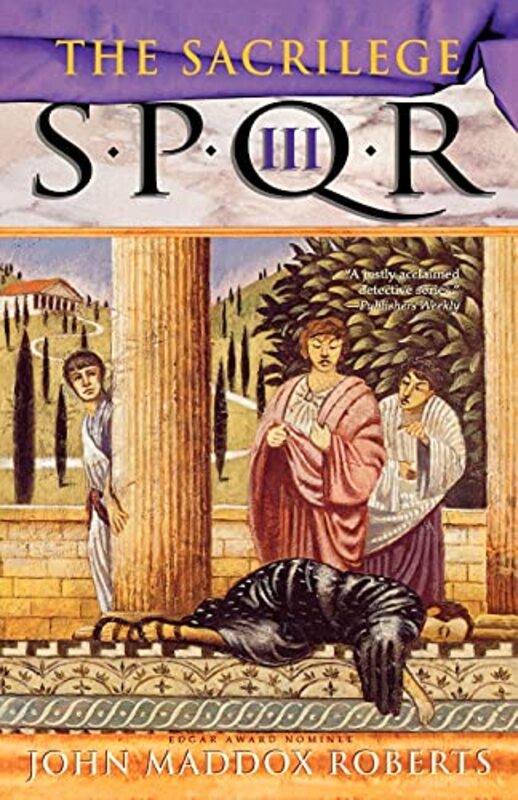 Book cover for "The Sacrilege" by John Maddox Roberts