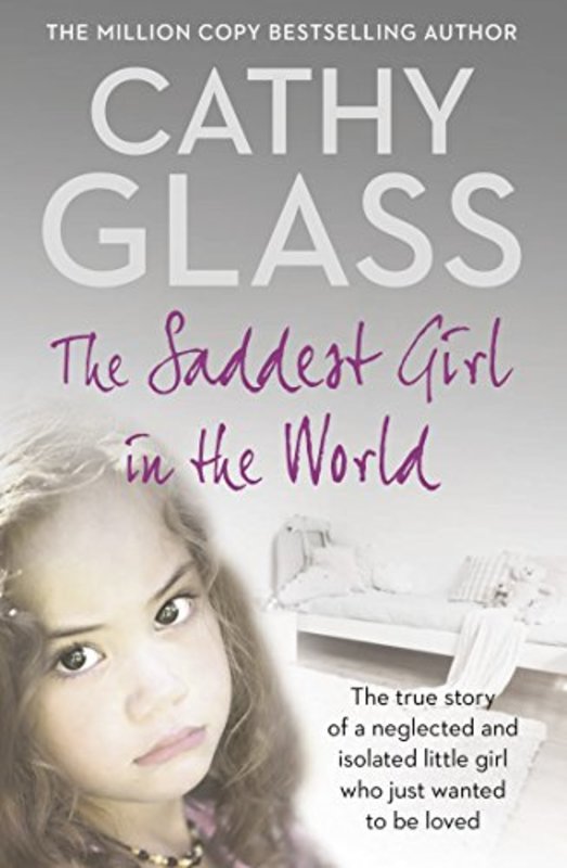 Book cover for "The Saddest Girl in the World" by Cathy Glass