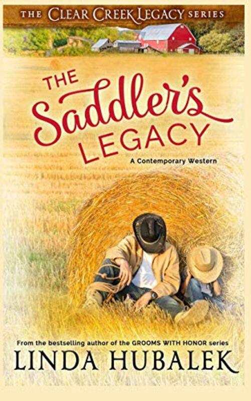 Book cover for "The Saddler's Legacy" by Linda K Hubalek