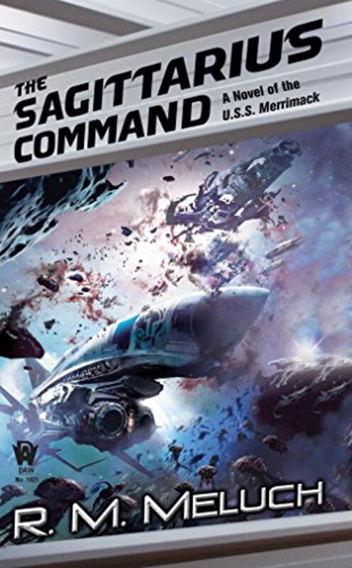 Book cover for "The Sagittarius Command" by RM Meluch