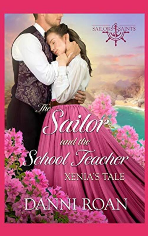 Book cover for "The Sailor and the School Teacher" by Danni Roan