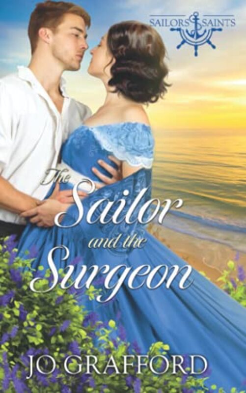 Book cover for "The Sailor and the Surgeon" by Jo Grafford