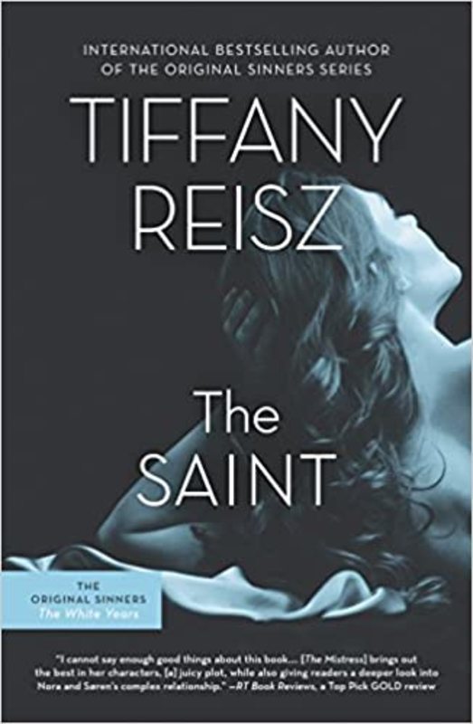Book cover for "The Saint" by Tiffany Reisz