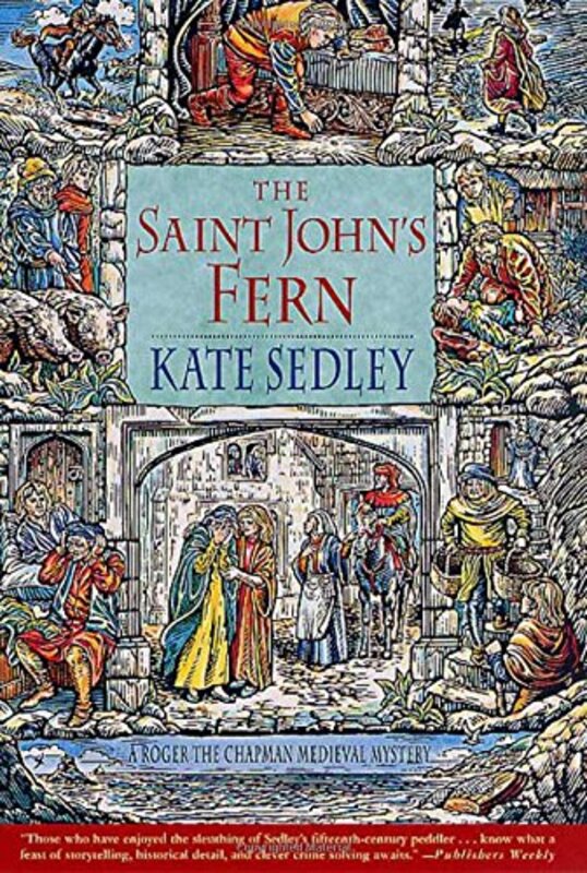 Book cover for "The Saint John's Fern" by Kate Sedley