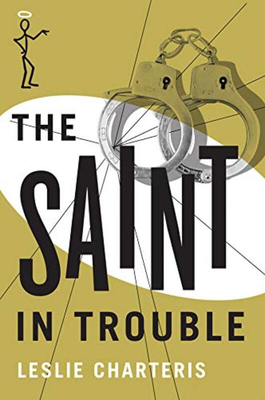 Book cover for "The Saint in Trouble" by Leslie Charteris
