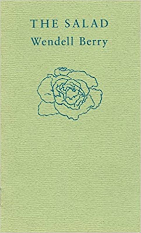 Book cover for "The Salad" by Wendell Berry