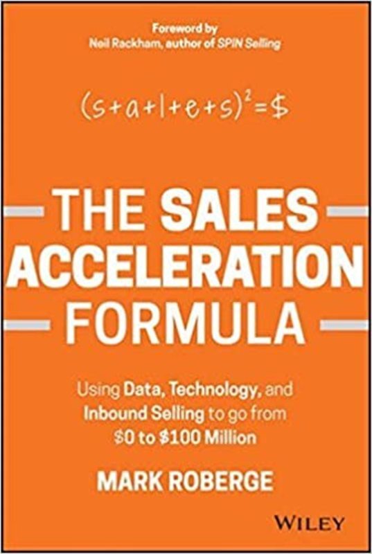 Book cover for "The Sales Acceleration Formula" by Mark Roberge