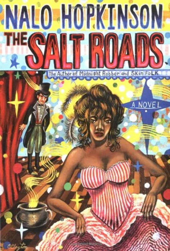 Book cover for "The Salt Roads" by Nalo Hopkinson