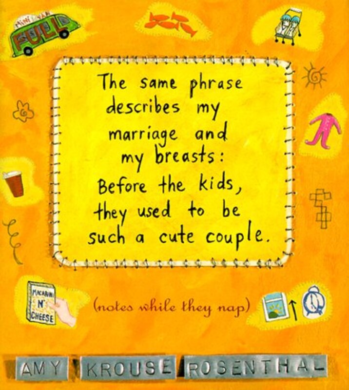 Book cover for "The Same Phrase Describes My Marriage and My Breasts" by Amy Krouse Rosenthal