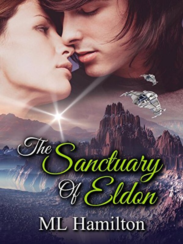 Book cover for "The Sanctuary of Eldon" by ML Hamilton