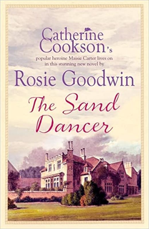 Book cover for "The Sand Dancer" by Rosie Goodwin