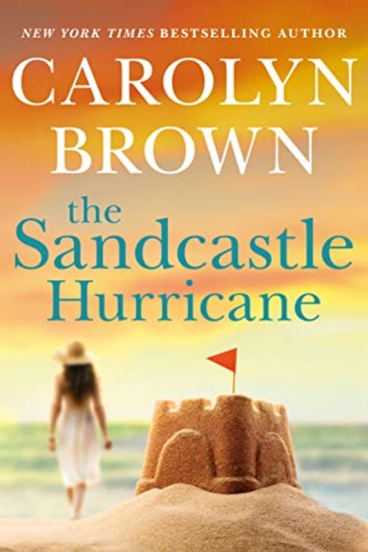 Book cover for "The Sandcastle Hurricane" by Carolyn Brown