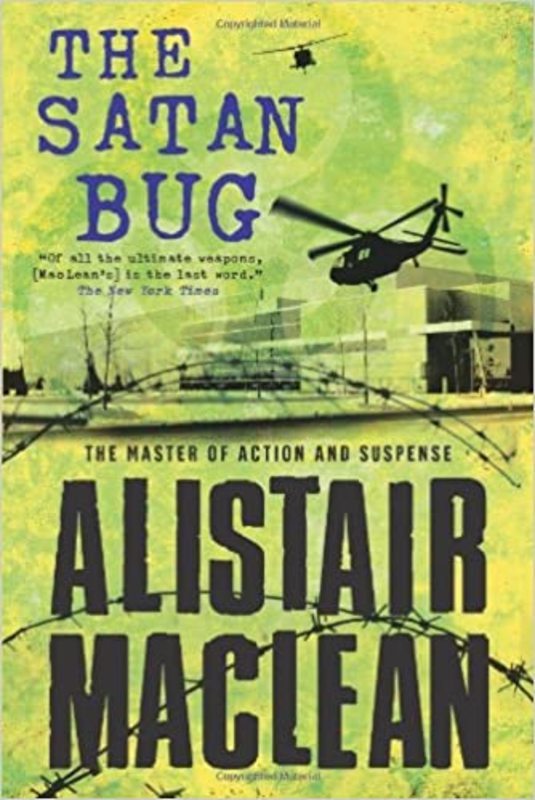Book cover for "The Satan Bug" by Alistair MacLean