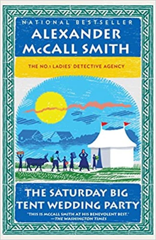 Book cover for "The Saturday Big Tent Wedding Party" by Alexander McCall Smith