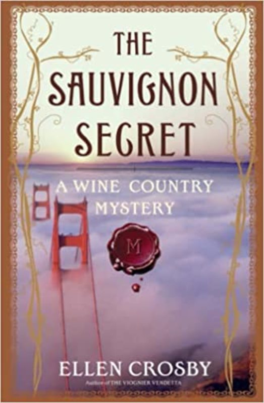 Book cover for "The Sauvignon Secret" by Ellen Crosby