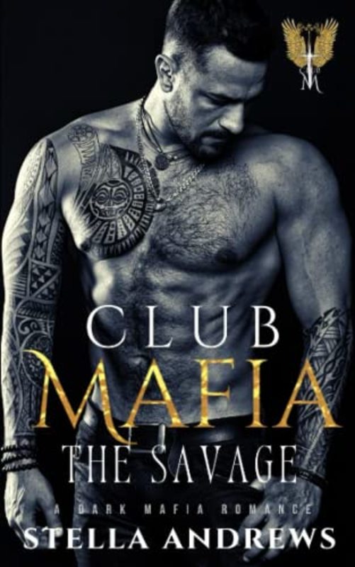 Book cover for "The Savage" by Stella Andrews