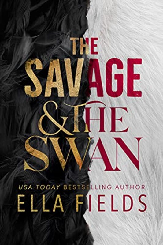 Book cover for "The Savage and the Swan" by Ella Fields