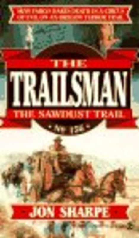 Book cover for "The Sawdust Trail" by Jon Sharpe