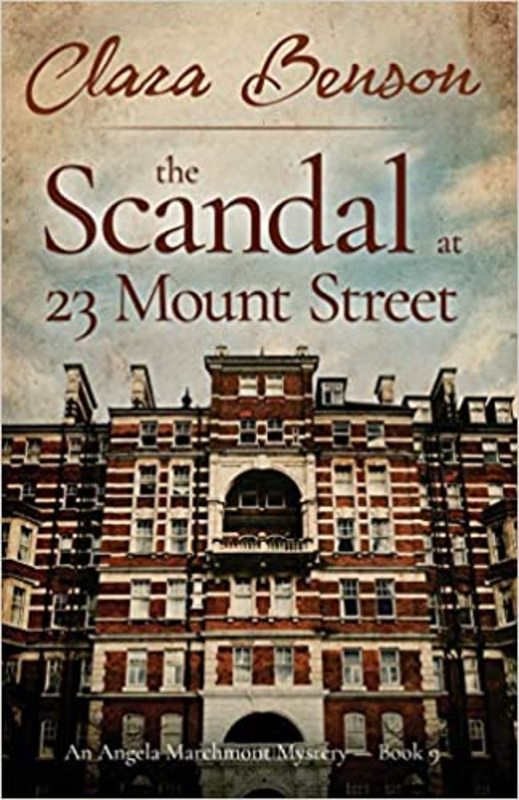 Book cover for "The Scandal at 23 Mount Street" by Clara Benson