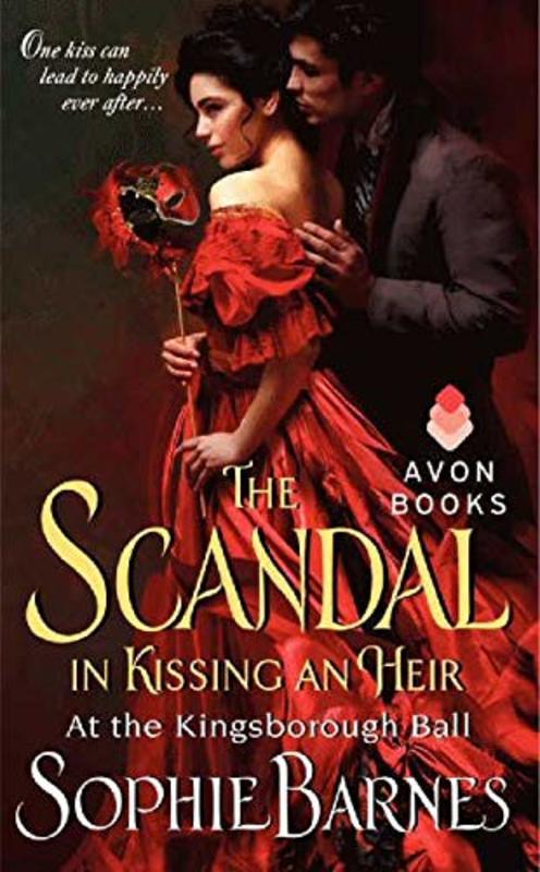Book cover for "The Scandal in Kissing an Heir" by Sophie Barnes