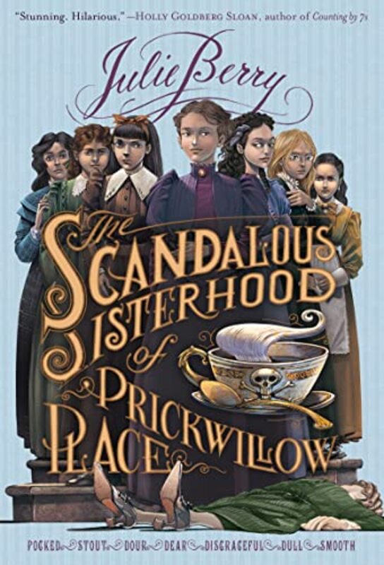 Book cover for "The Scandalous Sisterhood of Prickwillow Place" by Julie Gardner Berry