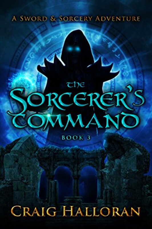 Book cover for "The Scarab's Command" by Craig Halloran