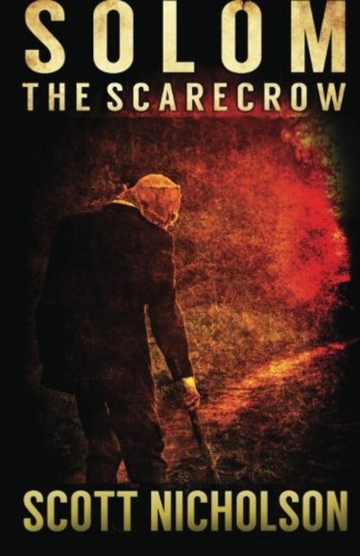 Book cover for "The Scarecrow" by Scott Nicholson