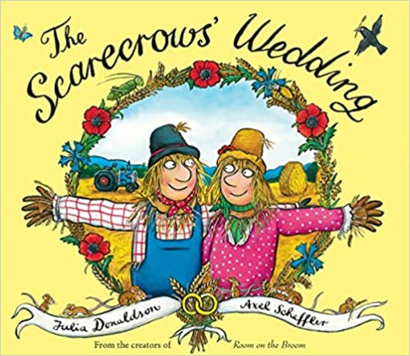 Book cover for "The Scarecrows' Wedding" by Julia Donaldson