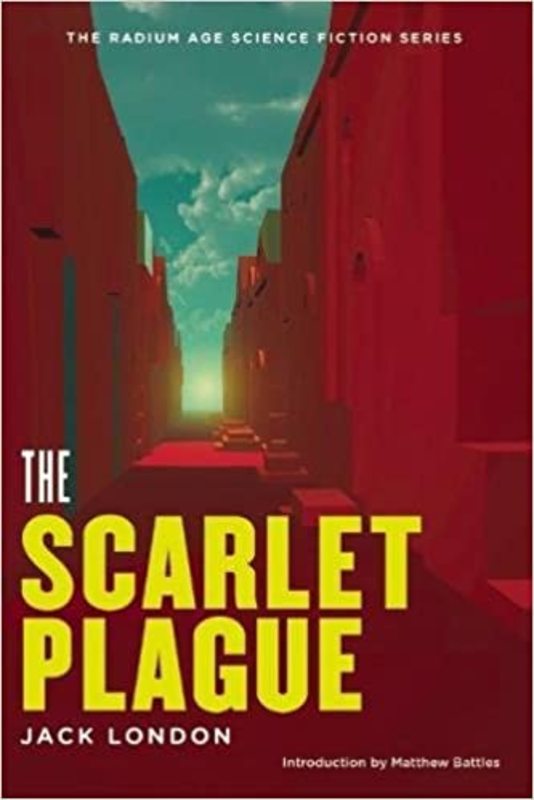 Book cover for "The Scarlet Plague" by Jack London