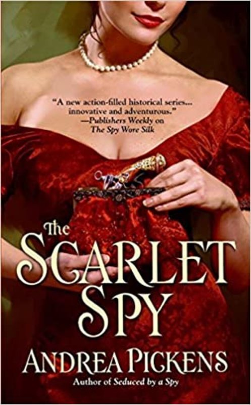 Book cover for "The Scarlet Spy" by Andrea Penrose