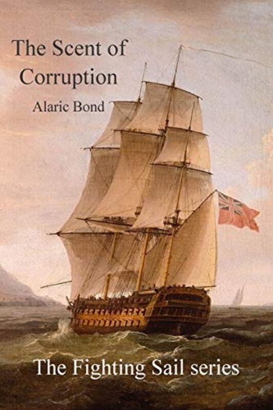 Book cover for "The Scent of Corruption" by Alaric Bond