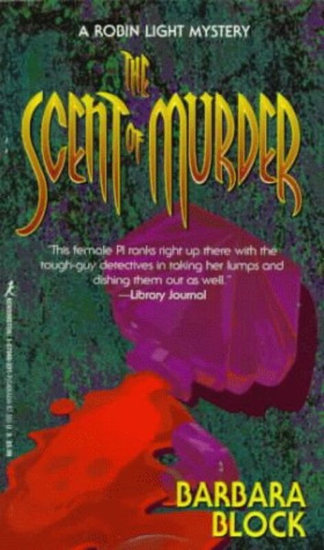 Book cover for "The Scent of Murder" by Barbara Block