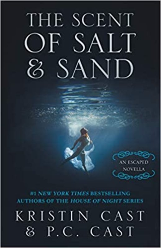 Book cover for "The Scent of Salt and Sand" by Kristin Cast