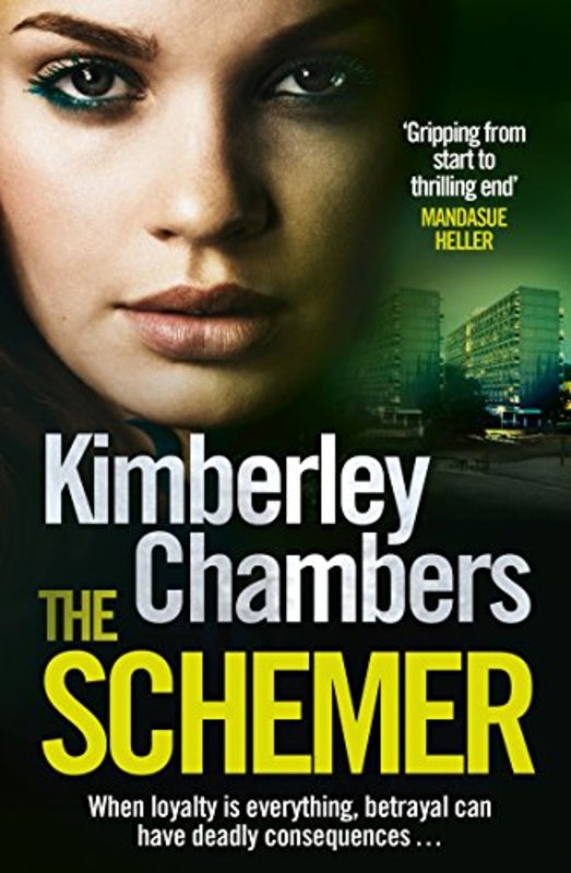 Book cover for "The Schemer" by Kimberley Chambers