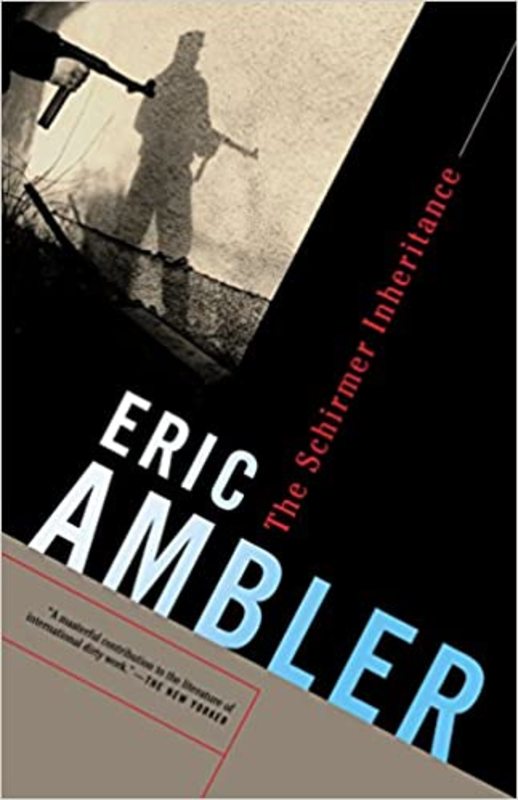Book cover for "The Schirmer Inheritance" by Eric Ambler