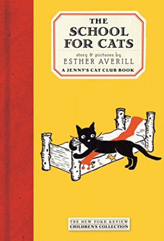Book cover for "The School for Cats" by Esther Averill